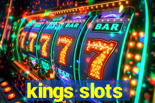 kings slots